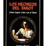 Los Hechizos Del Tarot